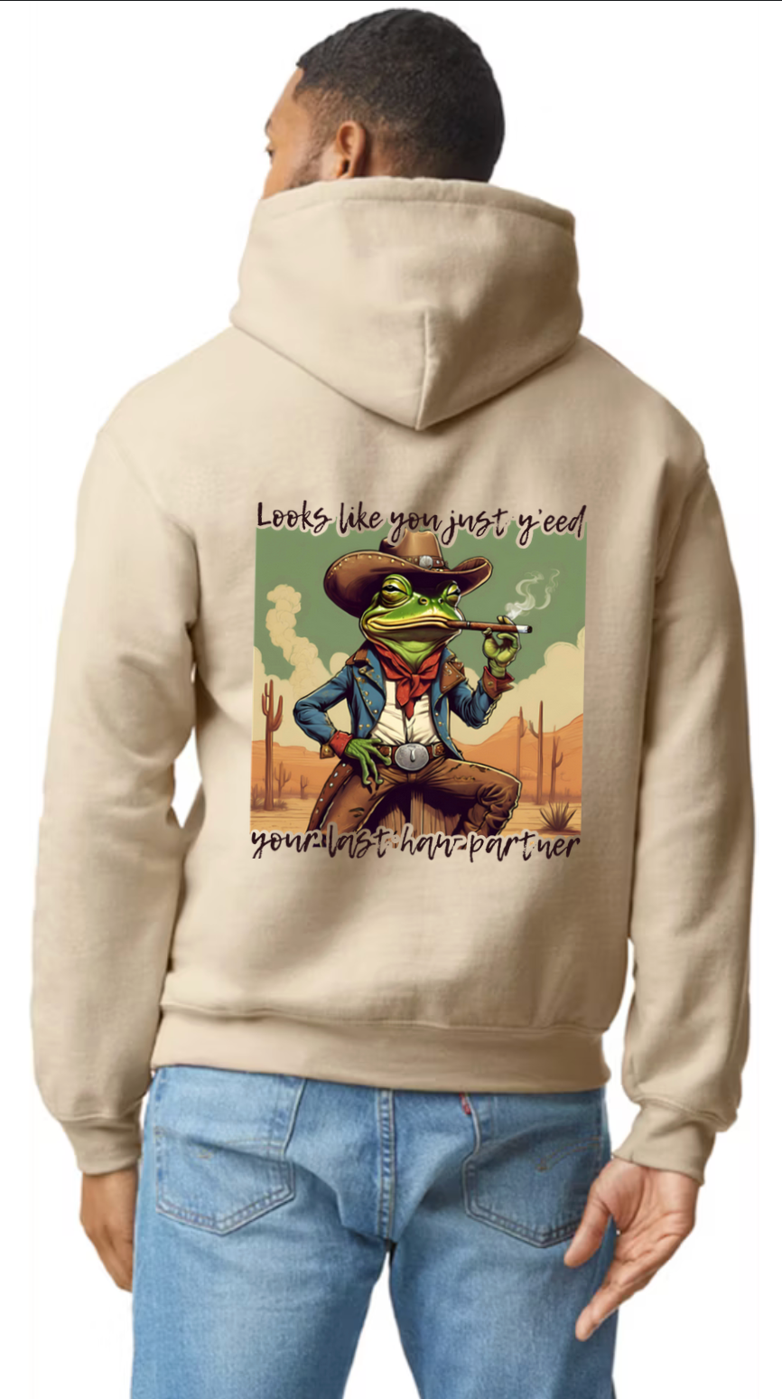 Y'eed Your Last Haw Sweatshirt